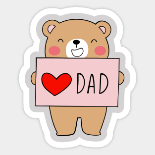 I Love Dad Sticker